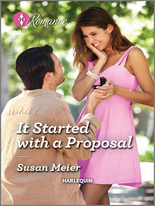 Title details for It Started with a Proposal by Susan Meier - Available